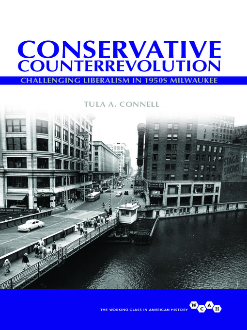 Title details for Conservative Counterrevolution by Tula A Connell - Wait list